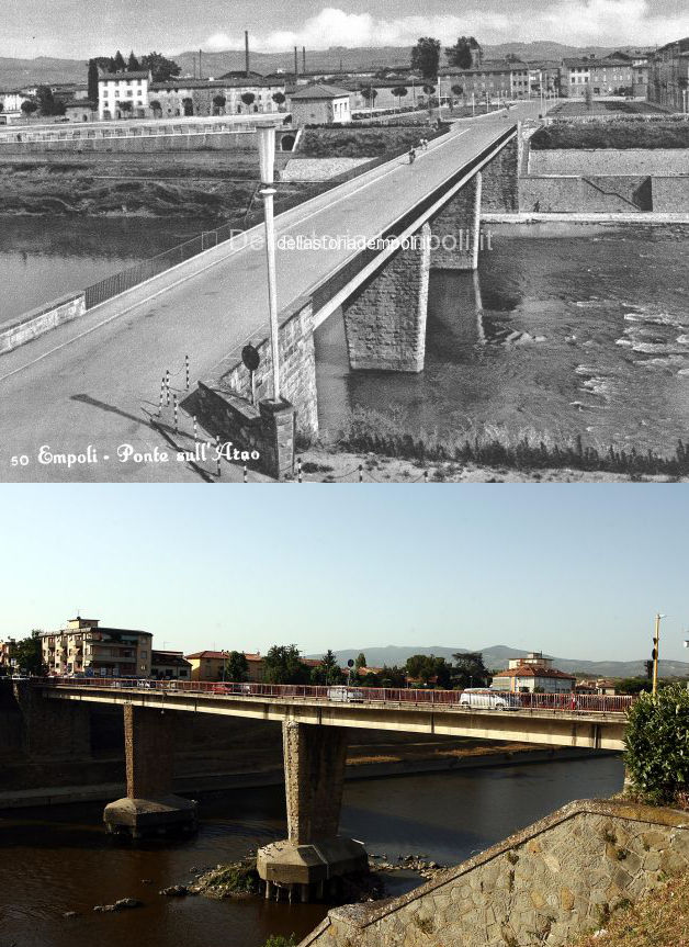 Il confronto tra una foto degli anni '60 del Ponte di Empoli (dal sito http://www.dellastoriadempoli.it/) e lo stesso ponte ai nostri giorni